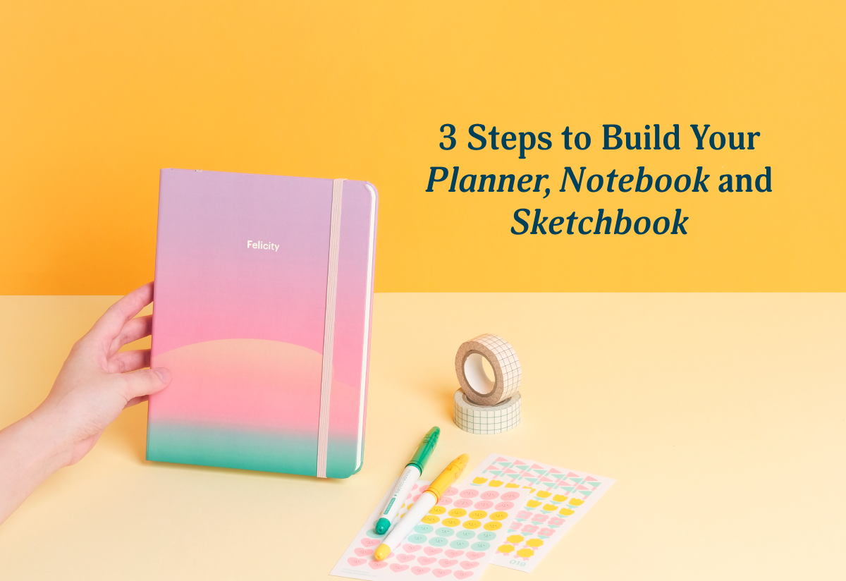 3 Steps to Personalise Your Planner, Notebook and Sketchbook