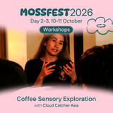MossFest 2026 Workshop: Sensory Exploration with Cloud Catcher Asia