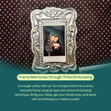 MossFest 2026: Frame Tinfoil Embossing with Good Friends Play Together