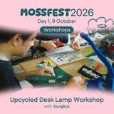 MossFest 2026: Upcycled Desk Lamp Workshop with .bungkus