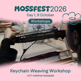 MossFest 2026: Keychain Weaving Workshop with notime towaste