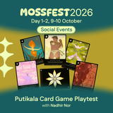 MossFest 2026: Putikala Card Game Playtest with Nadhir Nor