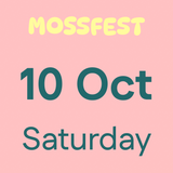 MossFest 2026 Entry Ticket