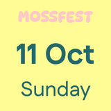 MossFest 2026 Entry Ticket